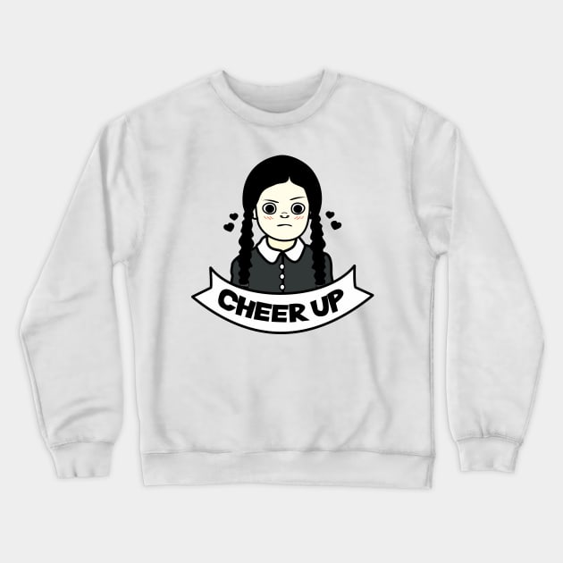 Cheer up, baby Crewneck Sweatshirt by Brunaesmanhott0